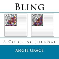 Bling (A Coloring Journal) 1495268349 Book Cover