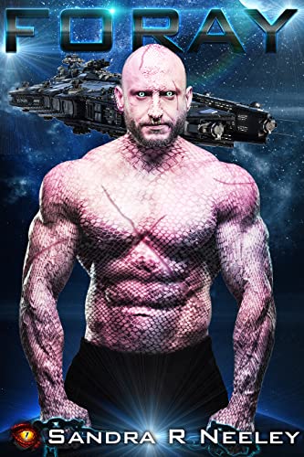 Foray: A Science Fiction Romance