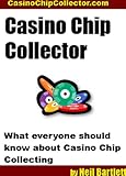 Collecting Casino Chips (English Edition)