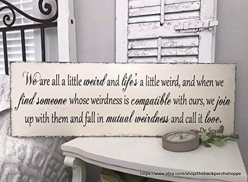 HRHRHREU Dr Seuss Signs Dr Seuss Quotes Mutual Weirdness Vintage Wedding Sign Valentines Day 24 x 10