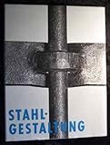  Stahlgestaltung Entwurfslehre Des Kunstschmiedens