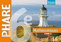 Phare mathématiques cycle 3 / 6e - Livre élève - éd. 2016 2013953534 Book Cover