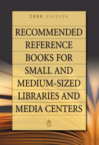 Recommended Reference Books for Small and Medium-sized Libraries and ...