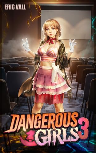 Cover of Dangerous Girls 3