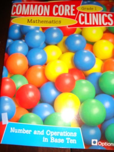 Common Core Clinics, Mathematics, Number and Op... B01FKT5DYS Book Cover