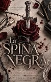 La Spina Negra: Novela Mafia Romance (Dark Romance)