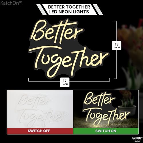 Image of KatchOn, White Better Together Neon Sign - 17x13 Inch | USB Powered Better together Led Sign | Better Together Light Up Sign | Neon Wedding Signs for Anniversary Decorations | Bridal Shower Decor