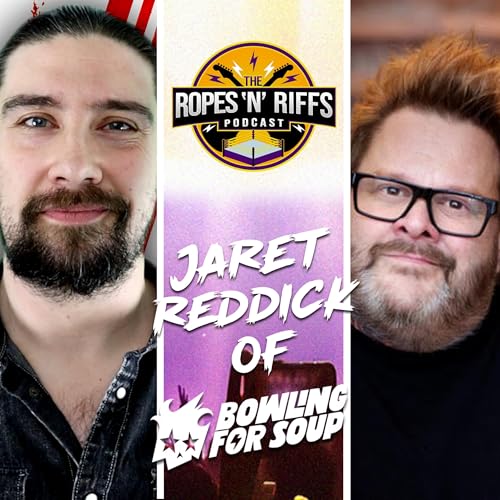『Jaret Reddick of Bowling For Soup on Alexa Bliss, Being an Honorary Von Erich, One Billion Streams』のカバーアート