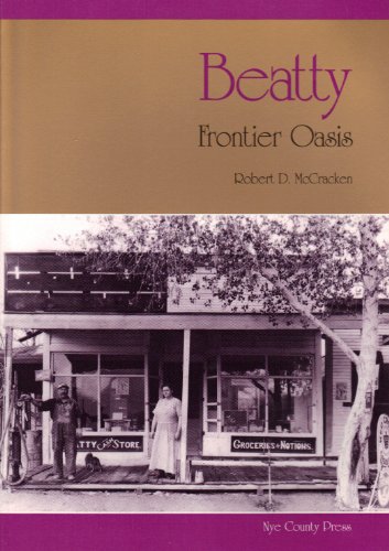 Beatty: Frontier Oasis