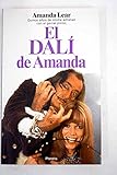  El dali de amanda/ Amanda\'s Dali