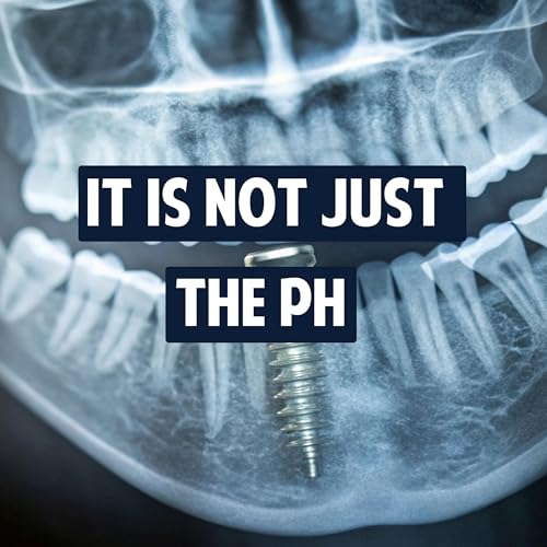 27: It&rsquo;s Not Just the pH - The Shocking Way Acid Type Changes Enamel Damage with Dr. Rob Karlinsey