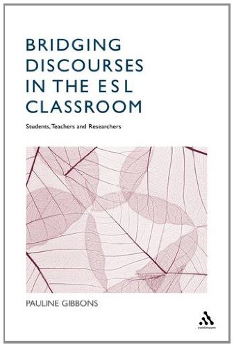 Bridging Discourses in the ESL Classroom: Teachers, Students and Researchers
