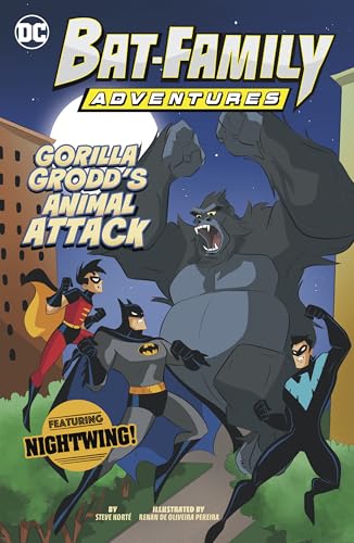 Gorilla Grodd’s Animal Attack (DC Bat-Family Adventures)