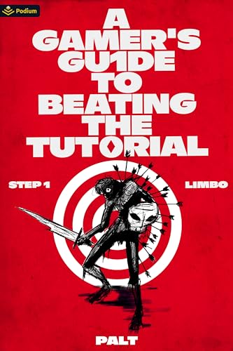 Step 1: Limbo: A LitRPG Adventure (A Gamer's Guide to
