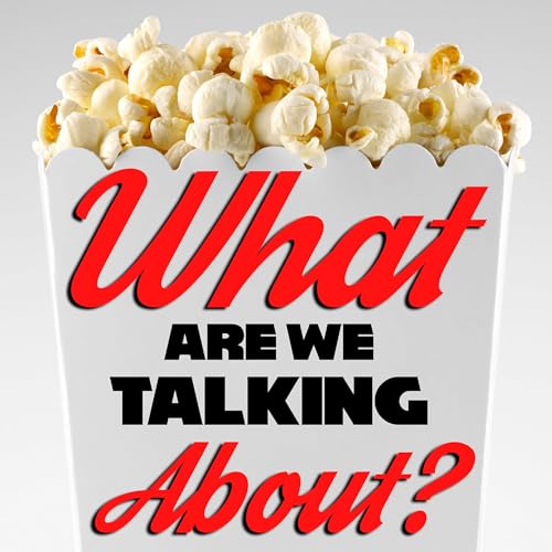 Couverture de Trailer: What Are We Talking About?