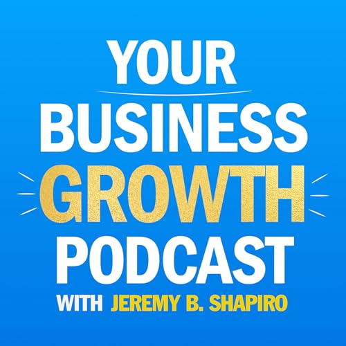 Page de couverture de Your Business Growth Podcast