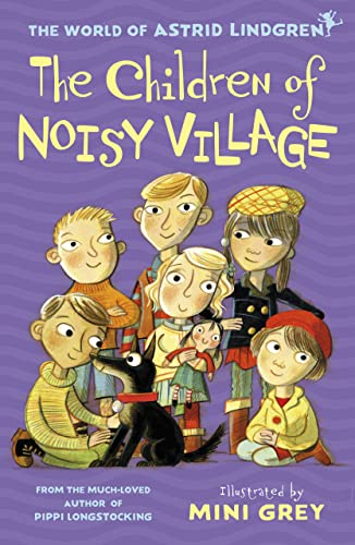 The Children of Noisy Village (English Edition)