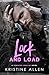 Lock and Load: A Demented Sons MC Texas Novel