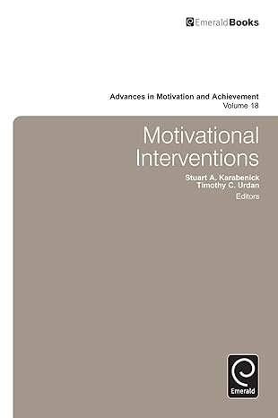 Motivational Interventions (Advances in Motivation and Achievement, 18)-Wow! eBook