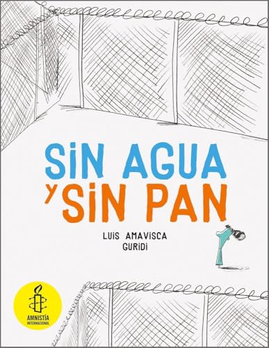Sin agua y sin pan [Spanish] 8494597124 Book Cover