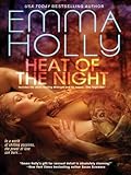 Heat of the Night (A Midnight Novel) (English Edition) - Emma Holly 