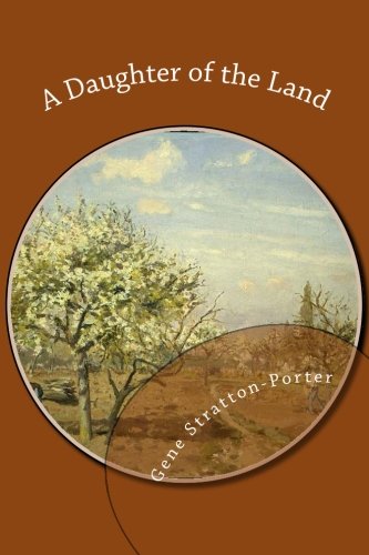A Daughter of the Land 1483959023 Book Cover