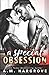 A Special Obsession (The Men of Crestview)