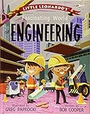 Little Leonardo's Fascinating World of Engineering