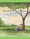 Daddy Loves You: Whispers of Wisdom from a Father's Heart