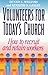 Volunteers for Today's Church: How to Recruit and Retain Workers