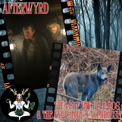 Afterwyrd: The Lion-Mouse, The Prophetic House & The Gun-Wielding Dog