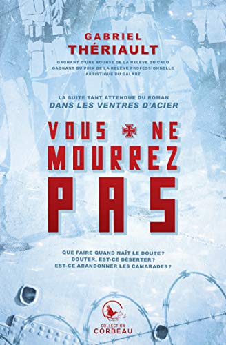 Vous ne mourrez pas (Dans les ventres d’acier t. 2) PDF