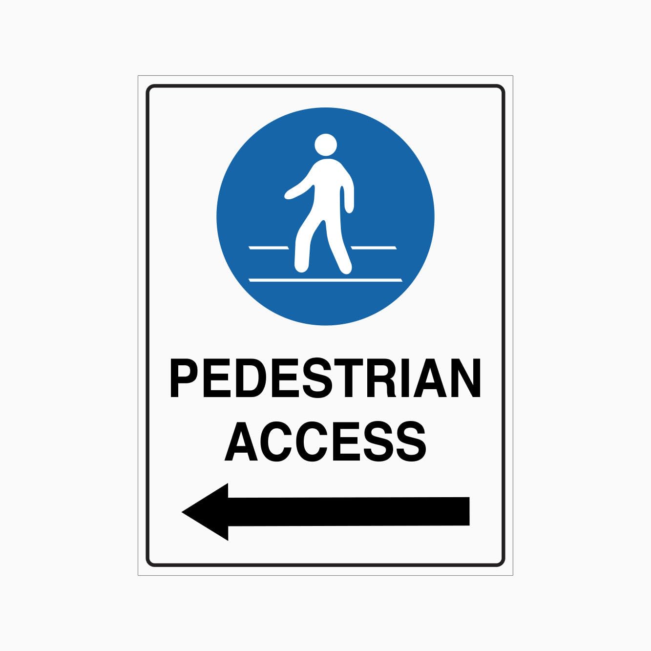 PEDESTRIAN ACCESS Sign Traffic Metal Tin Sign 8 x 12 inch for Industrial & Commercial Series