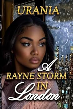 A Rayne Storm in London