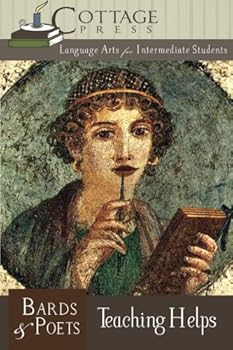 Paperback Bards & Poets Teaching Helps Proof Edition: Language Arts for Intermediate Students Book