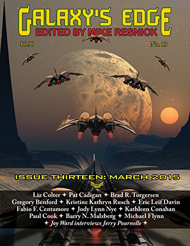 Galaxy’s Edge Magazine: Issue 13, March 2015 (Galaxy's Edge) (English Edition)