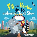  Fil and Herbie go to a Monster Truck Show