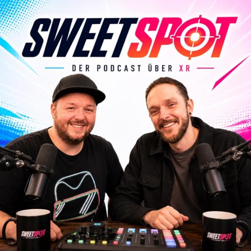 SweetSpot - Der XR-Podcast Titelbild