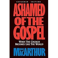 Ashamed of the Gospel REV/E