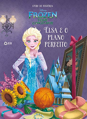 Frozen – Elsa e o plano perfeito: livro de história