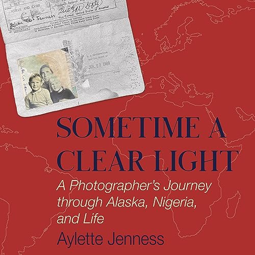 Audiobook: Sometime a Clear Light by Aylette Jenness episode artwork