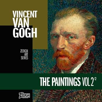 Paperback Vincent Van Gogh - The Paintings Vol 2 (Zedign Art Series) Book