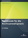 Fachkunde für die Rechtsanwaltspraxis (Kanzleimanagement)