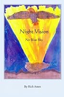 Night Vision No Blue Sky 153089414X Book Cover