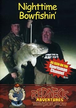 DVD Redneck Adventures: Night Time Bowfishin' Book