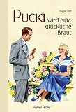 magda trott gutenberg  Pucki wird eine glückliche Braut