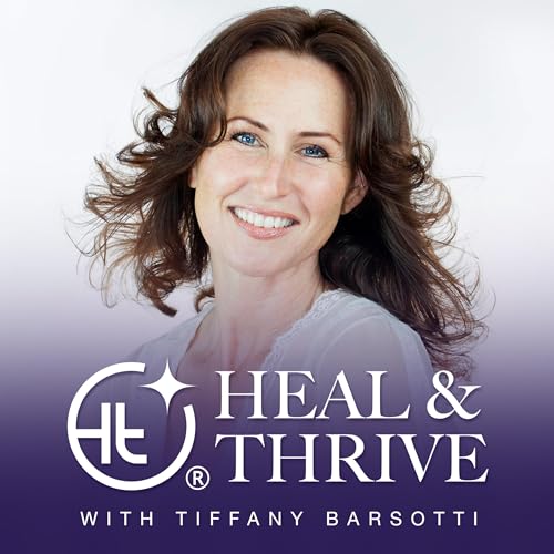 Page de couverture de Heal and Thrive&reg;