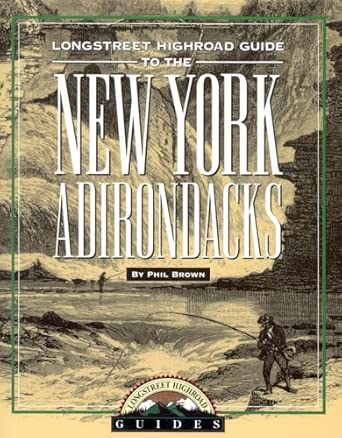 Longstreet Highroad Guide to the New York Adirondacks First Edition book cover