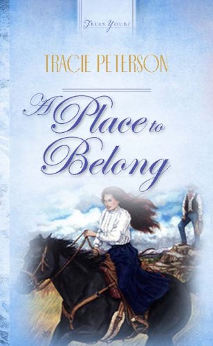 A Place To Belong (Truly Yours Digital Editions)