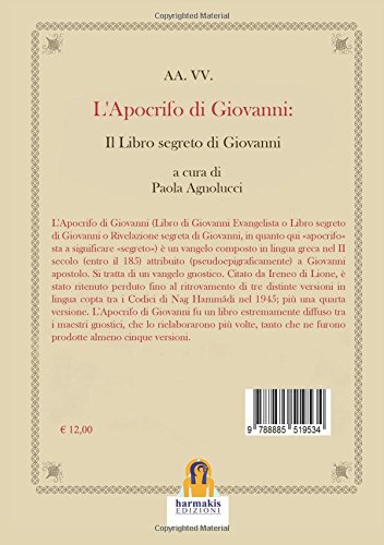 L'apocrifo Di Giovanni: Il Libro Segreto Di Giovanni - 2
